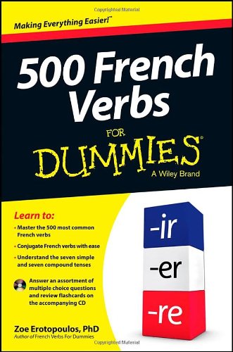 500 french verbs for dummies by Zoe Erotopoulos