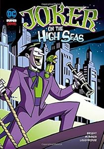 Joker on the High Seas (DC Super-villains)