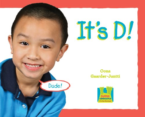 It's D! by Oona Gaarder-Juntti