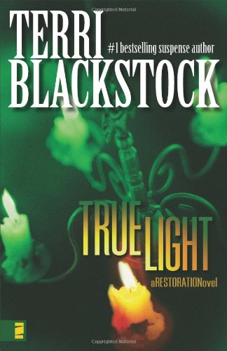 True Light by Terri Blackstock
