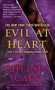 Evil at Heart (Archie Sheridan & Gretchen Lowell)