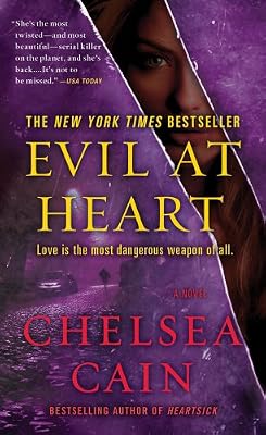Evil at Heart (Archie Sheridan & Gretchen Lowell)