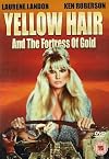 Yellow Hair And The Fortress Of Gold (aka Yellow Hair and the Pecos Kid)[1984 film]
