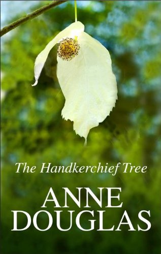 The Handkerchief Tree by Anne Douglas