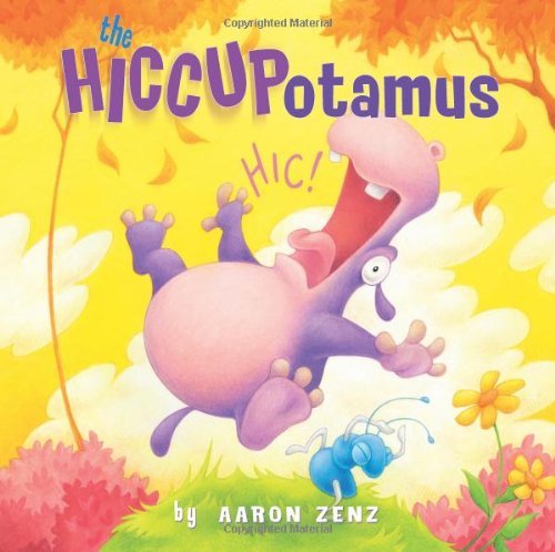 The Hiccupotamus by Aaron Zenz