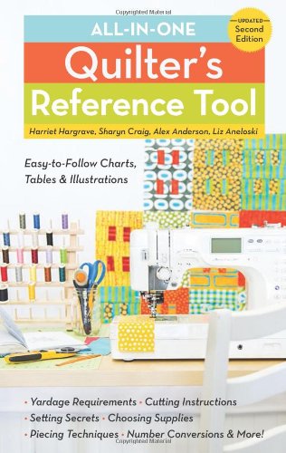 All-in-One Quilter's Reference Tool: Updated by Harriet Hargrave