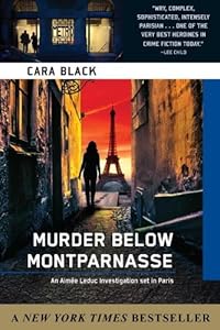 Murder Below Montparnasse by Cara Black
