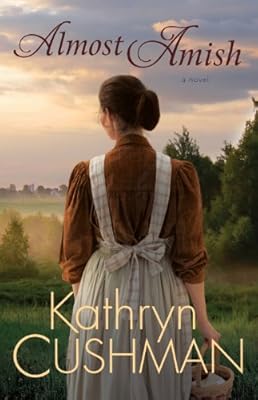 Almost Amish (Tomorrow's Promise Collection Book #5)