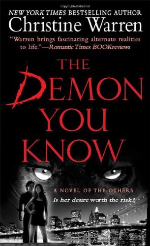 The Demon You Know (The Others, Book 11) by Christine Warren