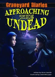 Approaching the Undead: Book 2