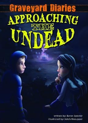 Approaching the Undead: Book 2
