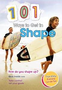 101 Ways to Get in Shape