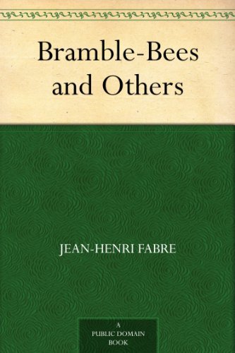 bramble-bees and others