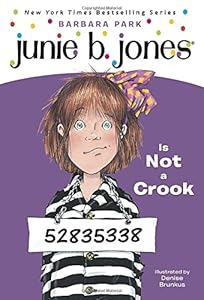 Junie B. Jones is not a crook