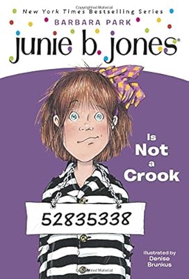 Junie B. Jones is not a crook
