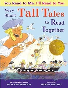 You Read to Me, I'll Read to You: Very Short Tall Tales to Read Together by Mary Ann Hoberman 
			
			
		
		
		
       	 
       		
       			,