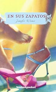 En sus zapatos (Books4pocket Narrativa) (Spanish Edition)