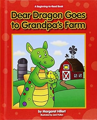 Dear Dragon Goes to Grandpa's Farm