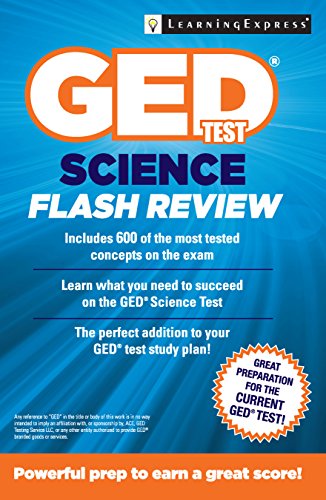 GED Test Science Flash Review by LLC LearningExpress