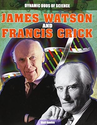 James Watson and Francis Crick