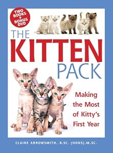 The Kitten Pack: Making the Most of Kitty's First Year