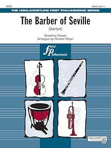 The Barber of Seville: (Overture), Conductor Score (Highland/Etling First Philharmonic) by Gioacchino Rossini