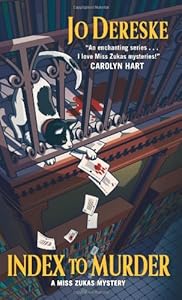 Index to Murder: A Miss Zukas Mystery