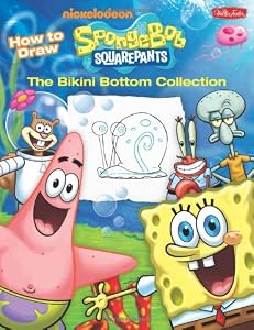 How to Draw Nickelodeon's SpongeBob SquarePants: The Bikini Bottom Collection: Dive in and learn to draw your favorite characters, including ... Squidward, and more! (Licensed Learn to Draw)