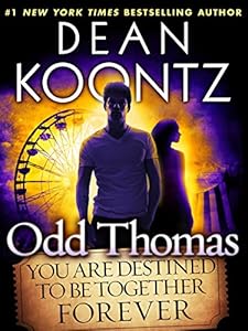 Odd Thomas: You Are Destined to Be Together Forever