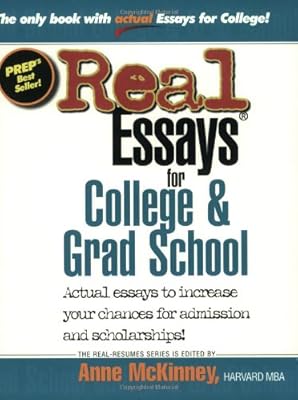 Real Essays for College and Grad School (Real-Resumes Series)
