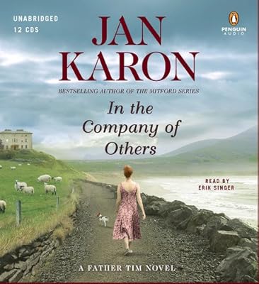 In the Company of Others: A Father Tim Novel