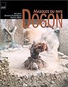 Masques du pays dogon de Genevi&egrave;ve Calame-Griaule (16 avril 2001) Reli&eacute;