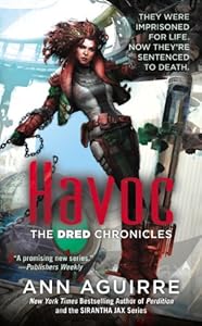 Havoc (The Dred Chronicles Book 2)