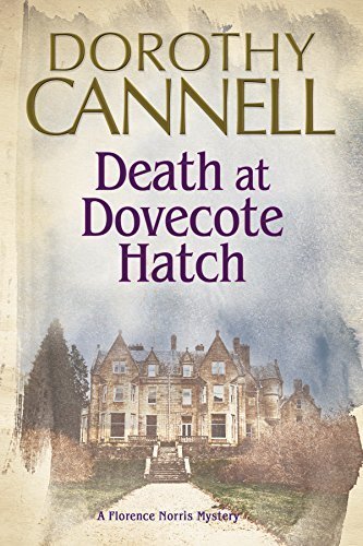 Death at Dovecote Hatch by Dorothy Cannell