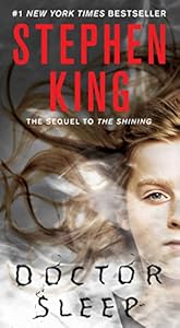 Doctor Sleep: A Novel