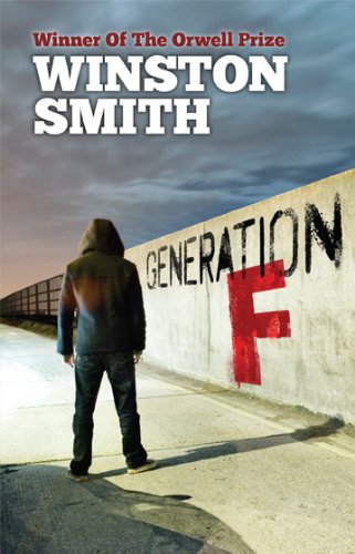 Generation F by Winston Smith