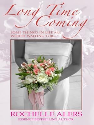Long Time Coming