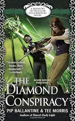 The Diamond Conspiracy: A Ministry of Peculiar Occurrences Novel