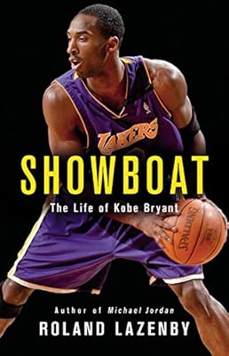 Showboat: The Life of Kobe Bryant