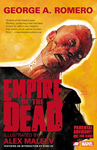 George Romero's Empire of the Dead: Act One by George Romero