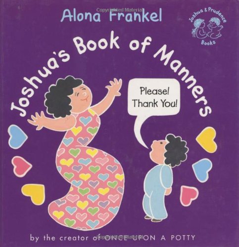 Joshua's Book of Manners (Joshua & Prudence Books) by Alona Frankel