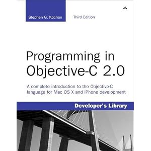 Programming in Objective-C 2.0 (3rd Edition) (Developer's Library)