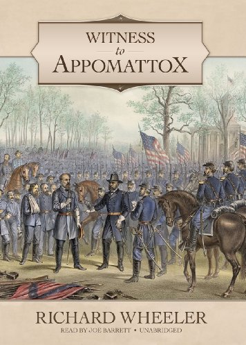 Witness to Appomattox by Richard Wheeler