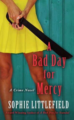 A Bad Day for Mercy (Thorndike Press Large Print Mystery Series) by Sophie Littlefield