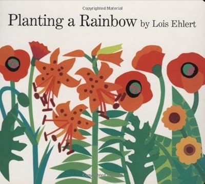 Planting a Rainbow: Lap-Sized Board Book
