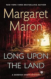 Long Upon the Land