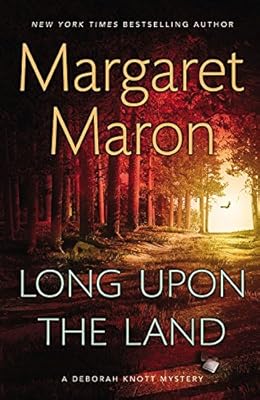 Long Upon the Land