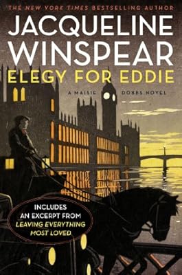 Elegy for Eddie: A Maisie Dobbs Novel (Maisie Dobbs Mysteries Series Book 9)