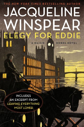 Elegy for Eddie: A Maisie Dobbs Novel (Maisie Dobbs Mysteries Series Book 9) by Jacqueline Winspear