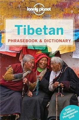 Lonely Planet Tibetan Phrasebook &amp; Dictionary